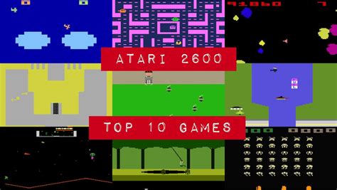 The 10 best Atari games .